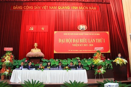 Đại hội Đại biểu Đảng bộ Khối Doanh nghiệp thành phố Hồ Chí Minh, lần thứ I nhiệm kỳ 2015 - 2020 (12/10/2017)